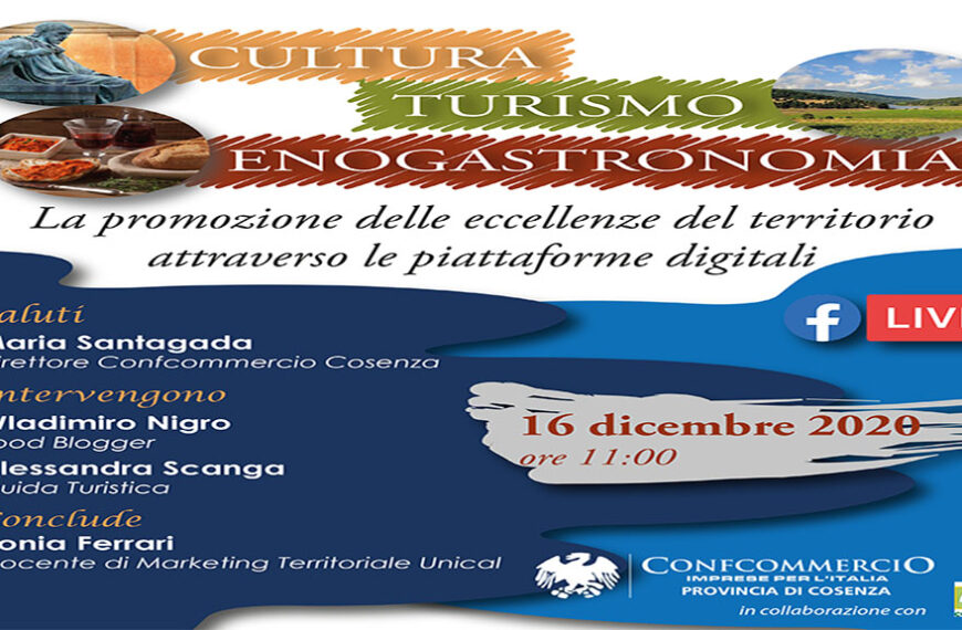 Cultura, Turismo ed Enogastronomia Online. Webinar il prossimo 16 dicembre