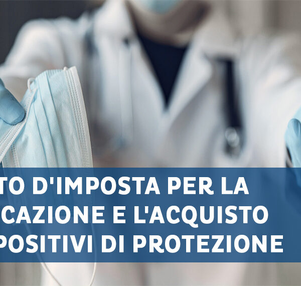 Credito d’imposta per la sanificazione e l’acquisto di dispositivi di protezione