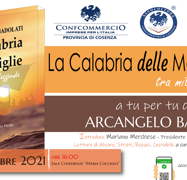 presentazione del libro di arcangelo badolati "La Calabria delle Meraviglie. Tra miti e legende".
