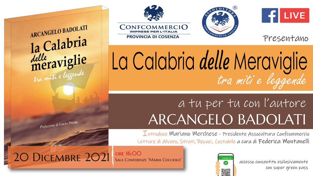 presentazione del libro di arcangelo badolati "La Calabria delle Meraviglie. Tra miti e legende".