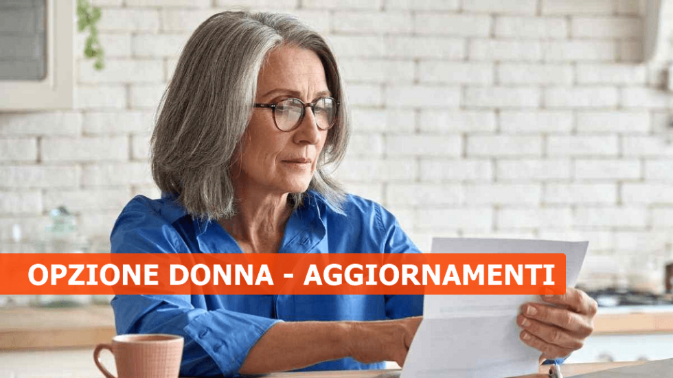 Opzione donna. Proroga maturazione requisiti e domande d'accesso