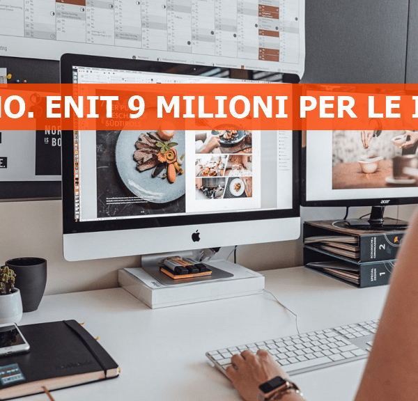 Enit 9 milioni di euro per le imprese. Comunicazione digitale e attrattività del sistema Paese