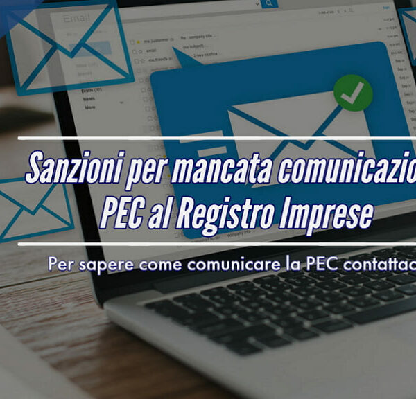 Sanzioni per mancata comunicazione al Registro Imprese della PEC