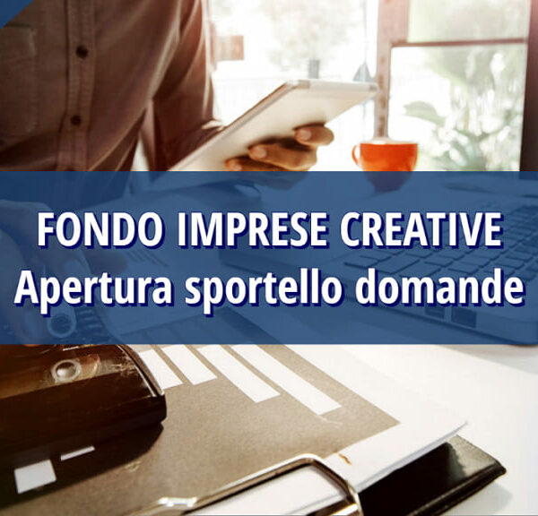 Fondo imprese creative. Apertura sportello
