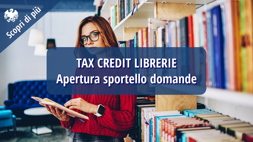 Tax credit librerie – Al via le domande dal 15 settembre