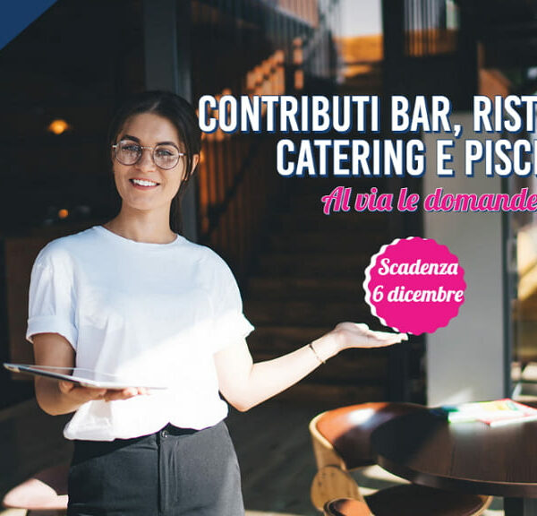 Contributi a fondo perduto per ristoranti, bar, piscine e catering