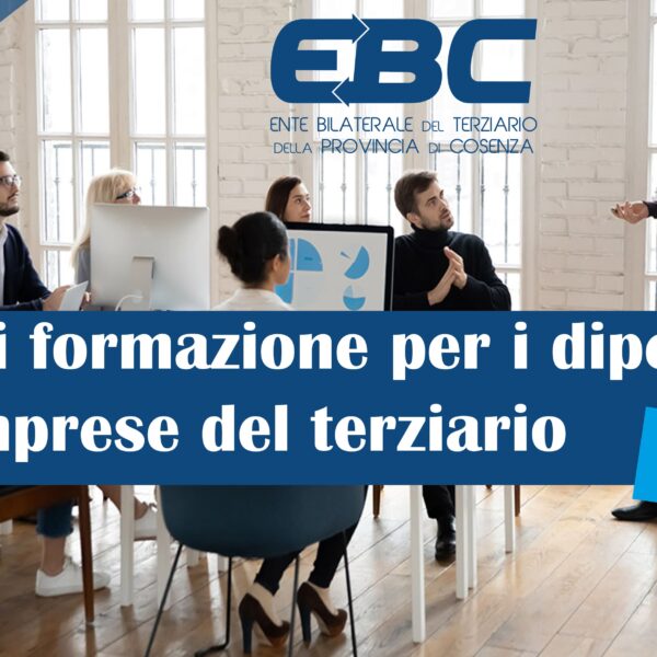 Ente Bilaterale. Al via i nuovi corsi gratuiti per le imprese