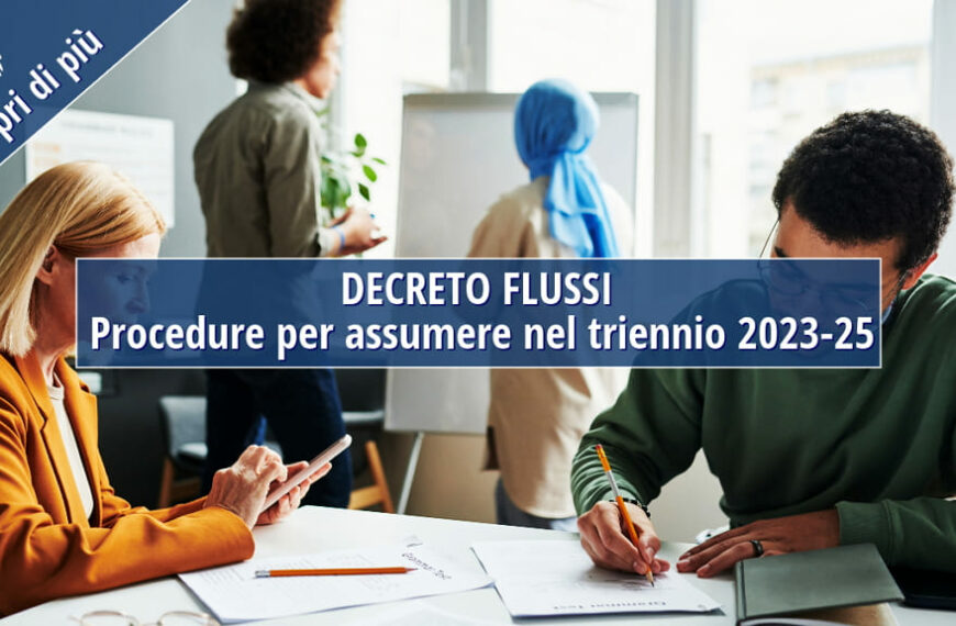 Decreto Flussi. Ingressi 2023 – 2025