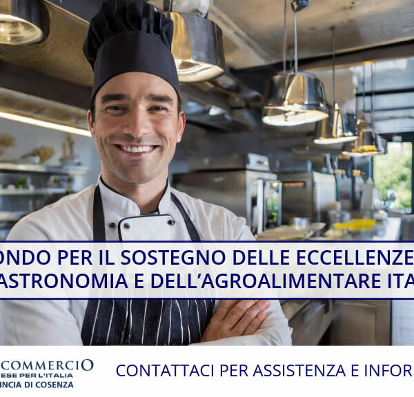 Fondo per l’Eccellenza Gastronomica e Agroalimentare: un’opportunità per le imprese Italiane