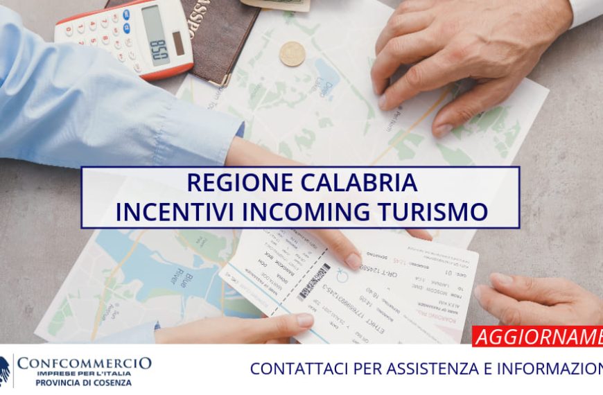 Regione Calabria: nuovi incentivi per l’incoming turistico