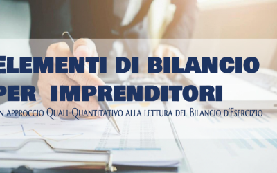 Corso su Elementi di bilancio per imprenditori. Aperte le iscrizioni