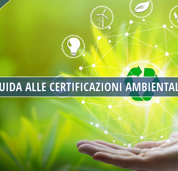 Certificazioni ambientali per aziende e professionisti