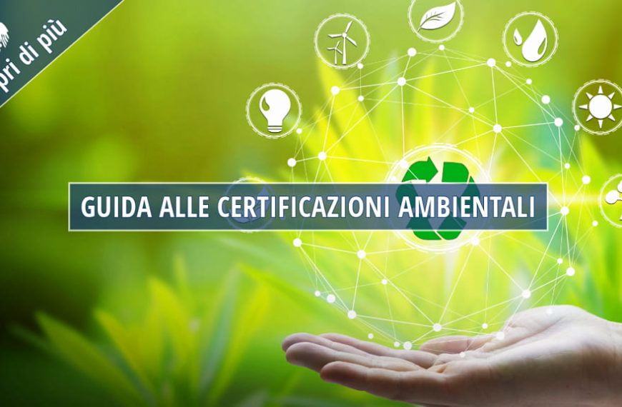 Certificazioni ambientali per aziende e professionisti