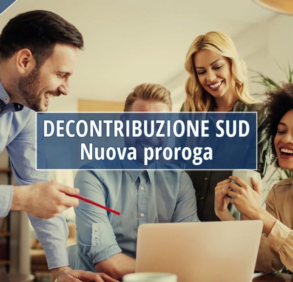 Decontribuzione Sud: nuova proroga