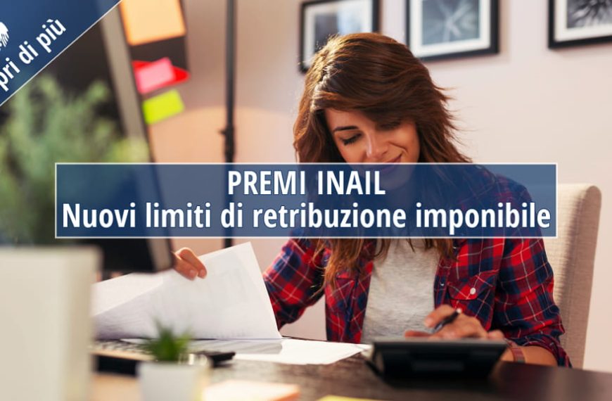 Inail. Aggiornamento retribuzione imponibile per calcolo premio