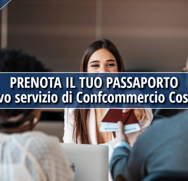 Con Confcommercio, prenotare il passaporto è più semplice