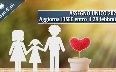 Assegno Unico 2025: aggiorna l’ISEE entro il 28 febbraio