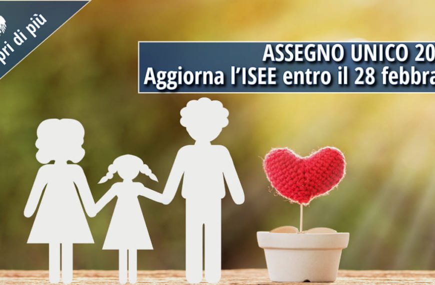 Grafica informativa sull'Assegno Unico 2025 con sagome stilizzate di una famiglia e un cuore rosso lavorato a maglia in un vaso. Testo in evidenza: "Assegno Unico 2025 - Aggiorna l’ISEE entro il 28 febbraio".