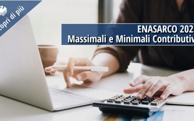 Enasarco 2025: Nuovi massimali provvigionali e minimali contributivi