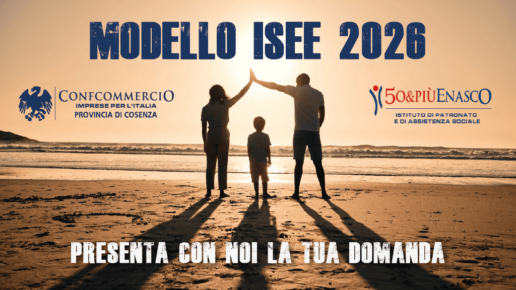Famiglia con un bambino sulla spiaggia al tramonto con la scritta “Modello ISEE 2026” e i loghi di Confcommercio Cosenza e 50&PiùEnasco.