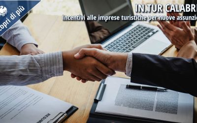 IN.TUR Calabria: incentivi alle imprese turistiche per nuove assunzioni