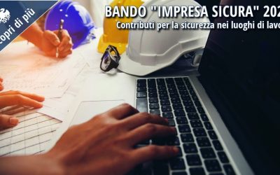 Bando “Impresa Sicura” 2026: contributi per la sicurezza nei luoghi di lavoro