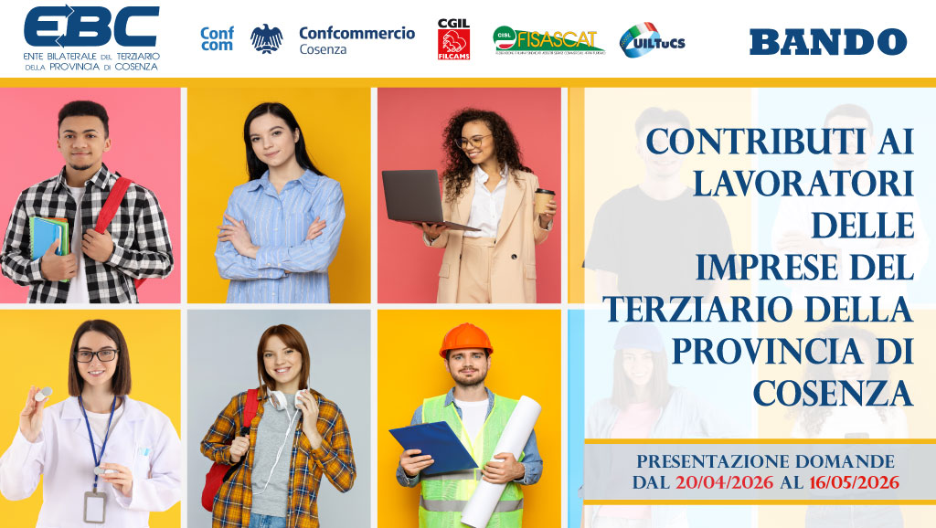 Locandina bando contributi lavoratori 2026 Ente Bilaterale Terziario Cosenza con indicazione date domanda dal 20 aprile al 16 maggio 2026.