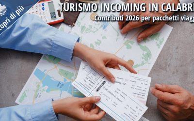 Turismo incoming in Calabria: contributi 2026 per pacchetti viaggio