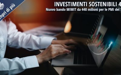 Investimenti sostenibili 4.0: nuovo bando MIMIT da 448 milioni per le PMI del Sud