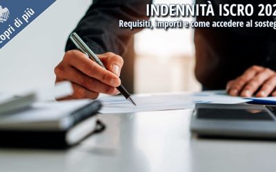 Indennità ISCRO 2026: requisiti, importi e come accedere al sostegno