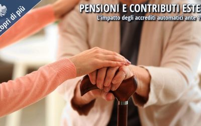 Pensioni, accredito automatico dei contributi esteri ante 1996 e disapplicazione del massimale