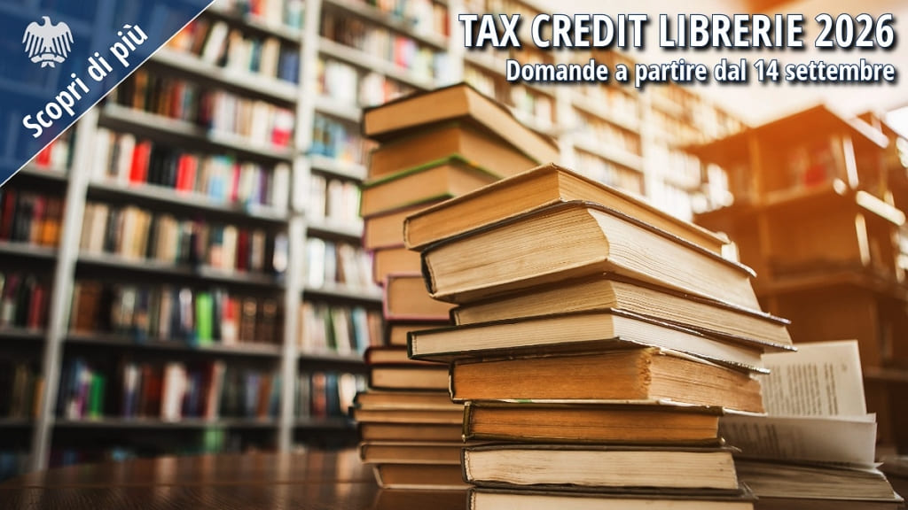 Tax Credit Librerie 2026: domande dal 14 settembre